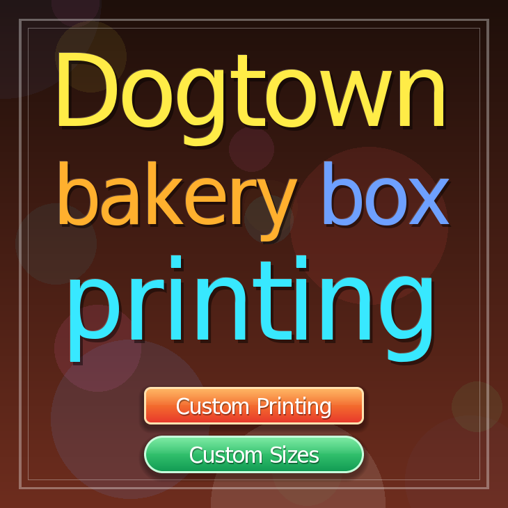 Dogtown bakery box printing