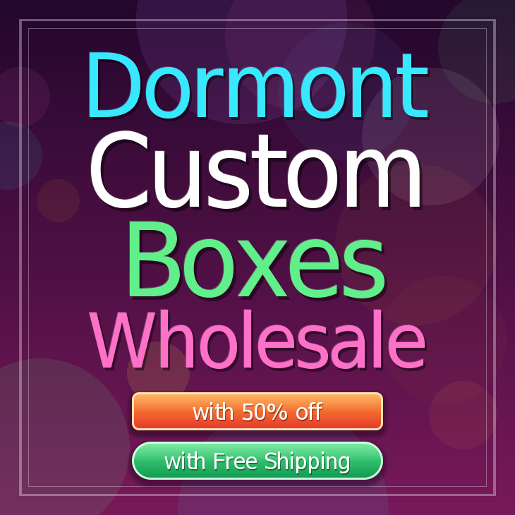 Dormont custom boxes