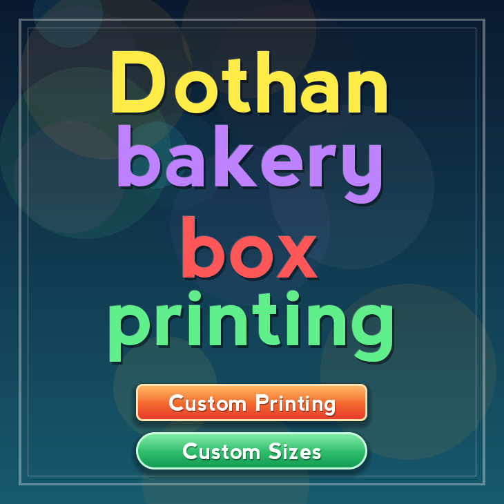 Dothan bakery box printing