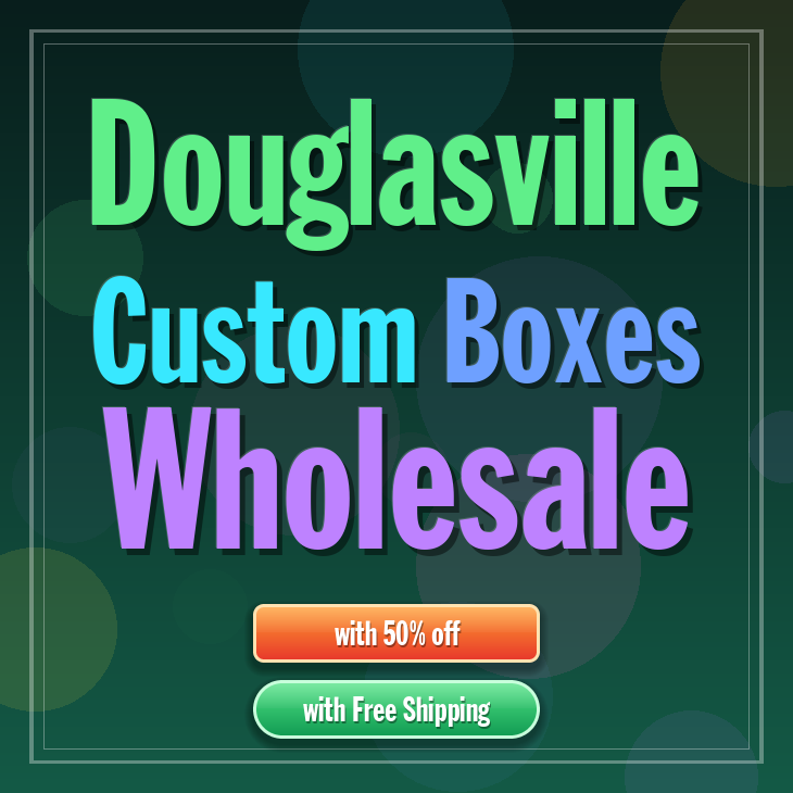 Douglasville custom boxes