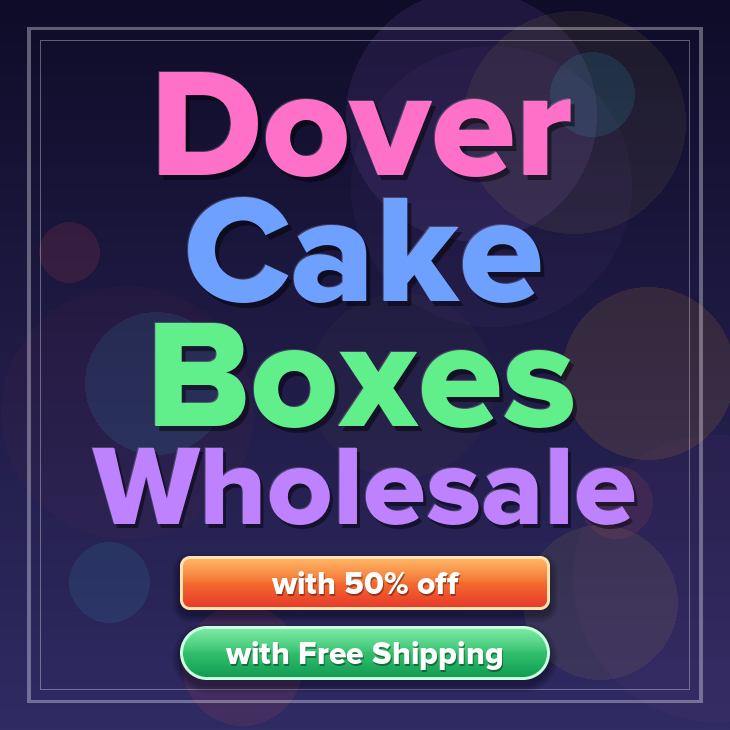 Dover cake boxes