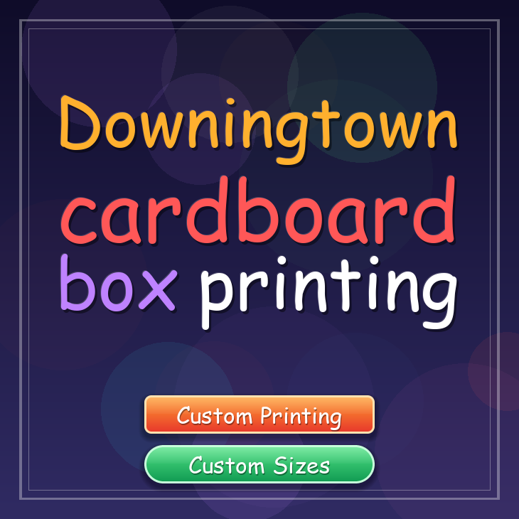 Downingtown cardboard box printing