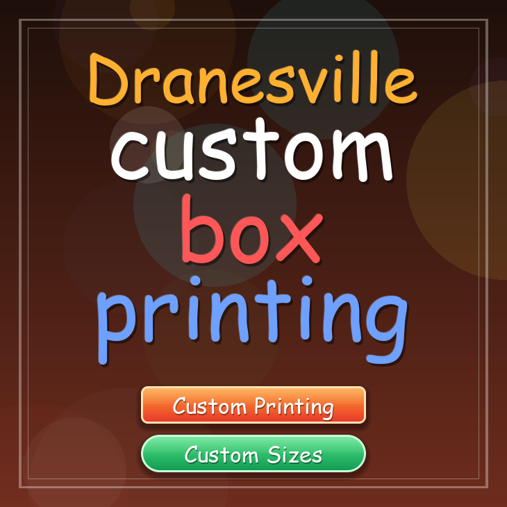 Dranesville custom box printing