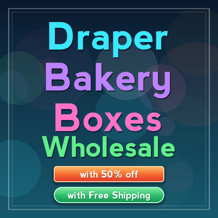 Draper bakery boxes
