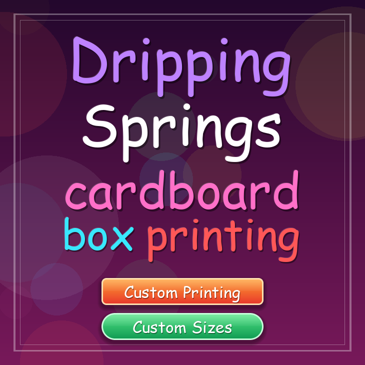 Dripping Springs cardboard box printing