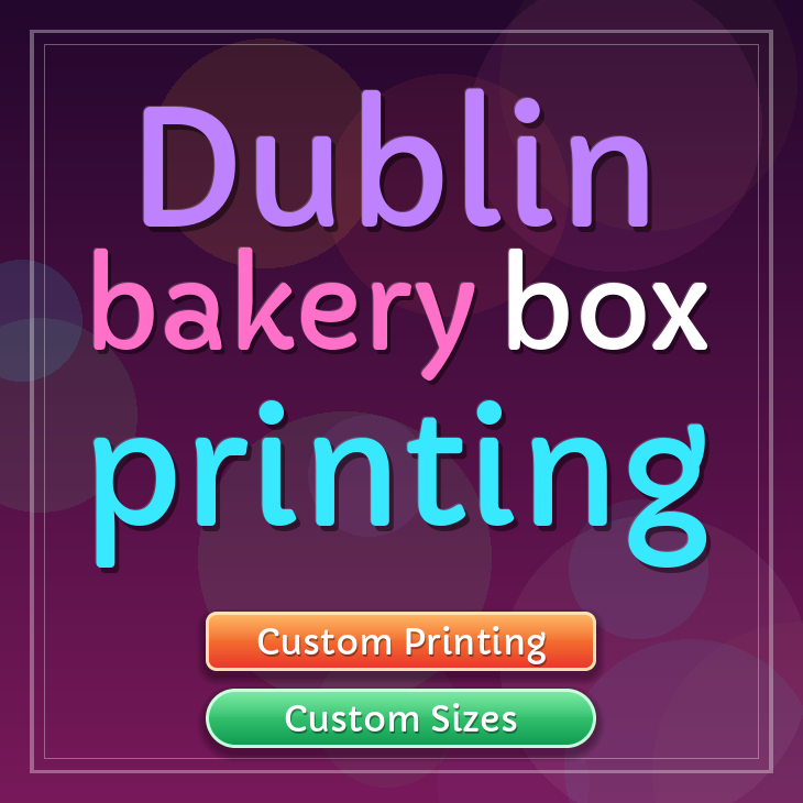 Dublin bakery box printing