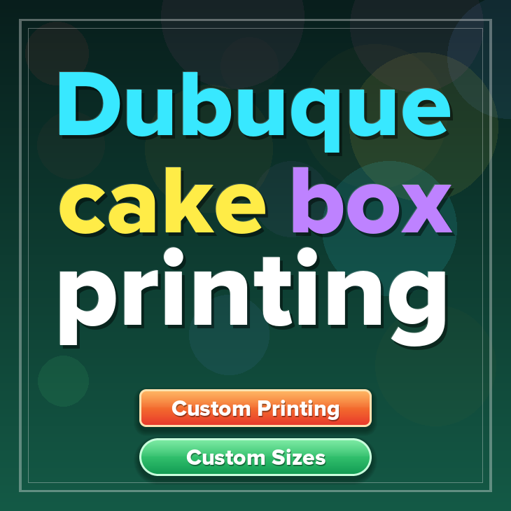 Dubuque cake box printing
