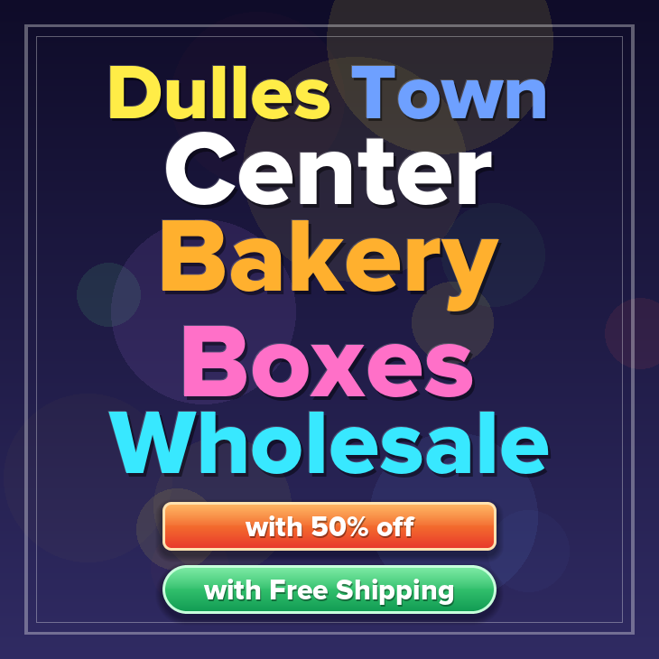 Dulles Town Center bakery boxes