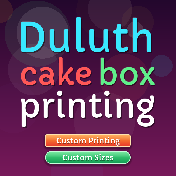 Duluth cake box printing