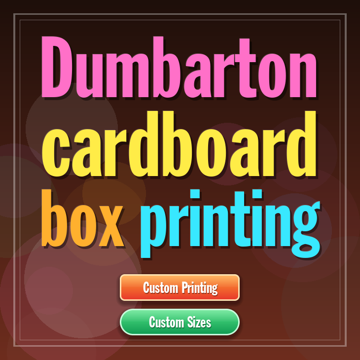 Dumbarton cardboard box printing