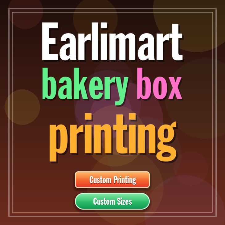 Earlimart bakery box printing