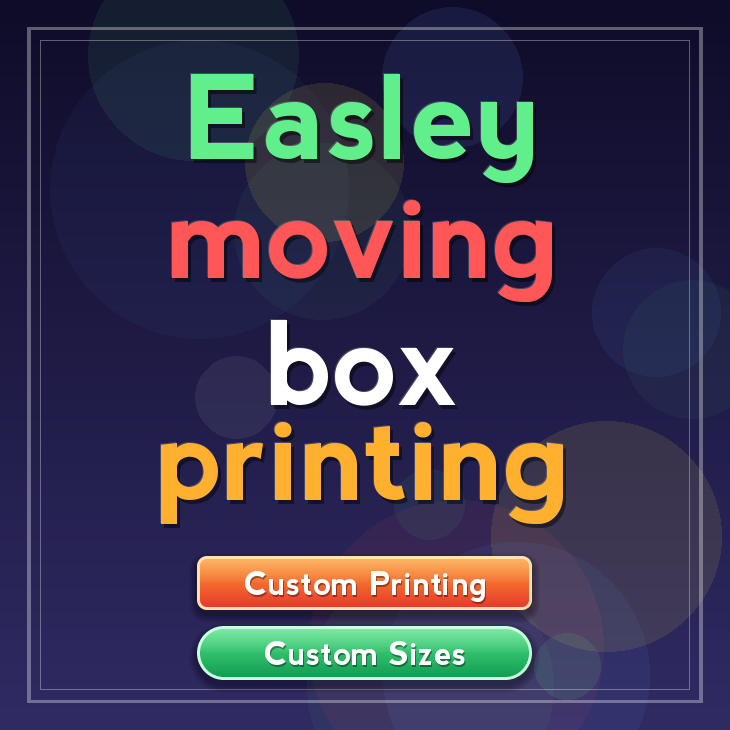 Easley moving box printing