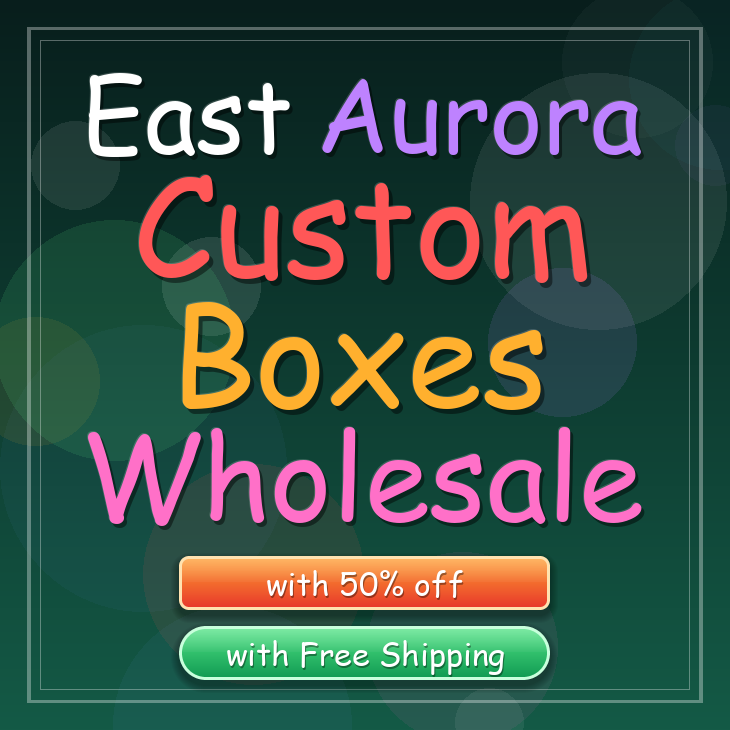 East Aurora custom boxes
