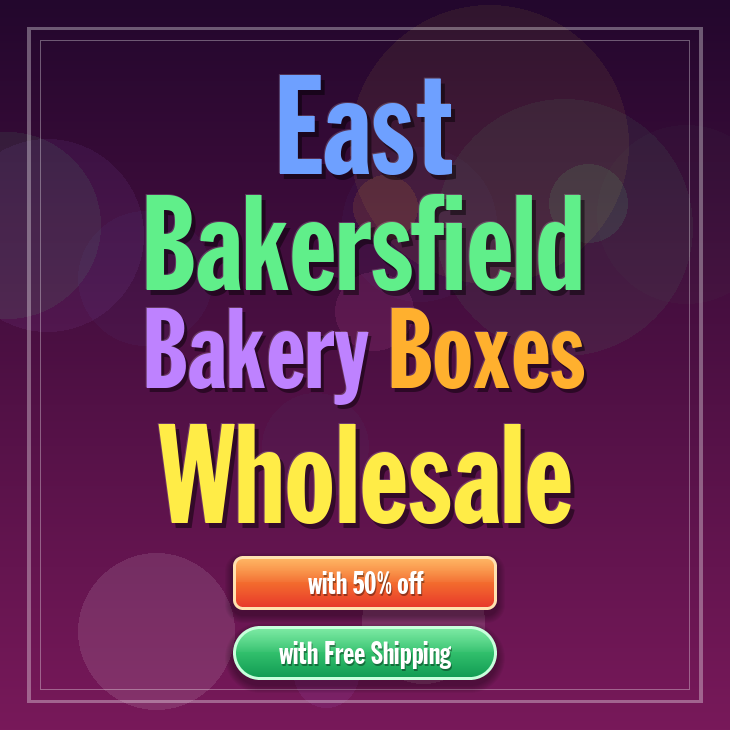 East Bakersfield bakery boxes