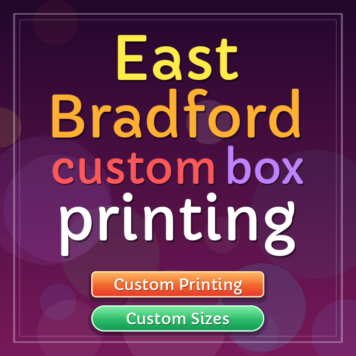 East Bradford custom box printing