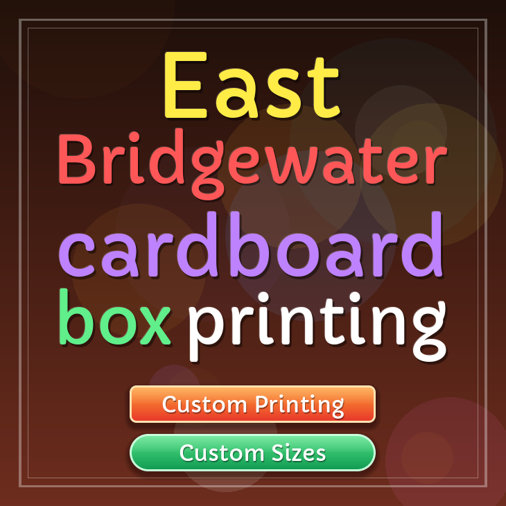 East Bridgewater cardboard box printing