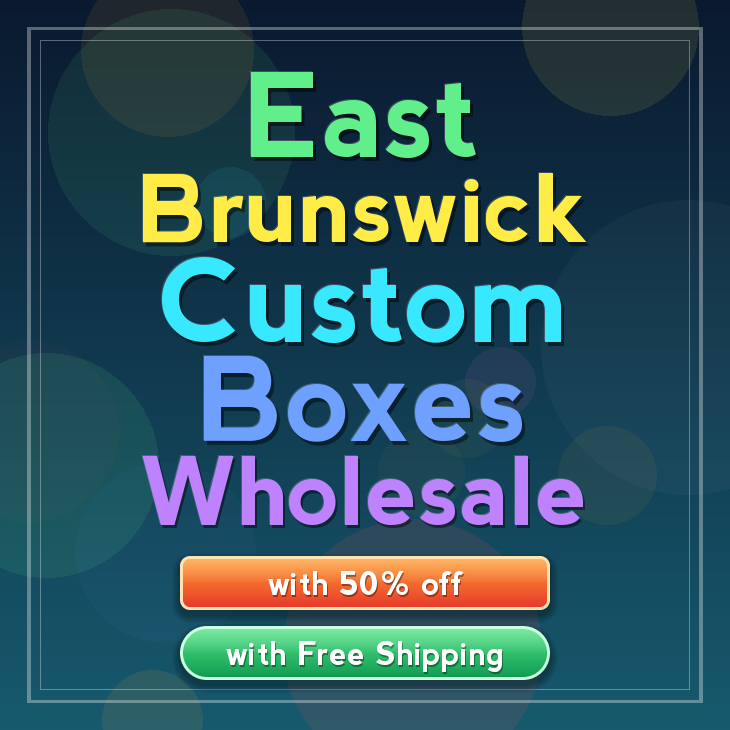 East Brunswick custom boxes