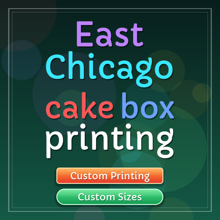 East Chicago cake box printing
