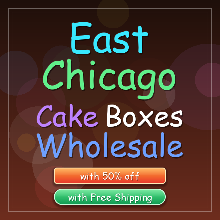 East Chicago cake boxes