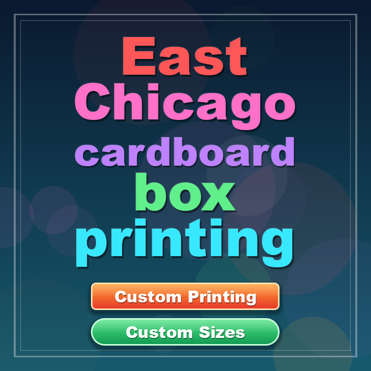 East Chicago cardboard box printing