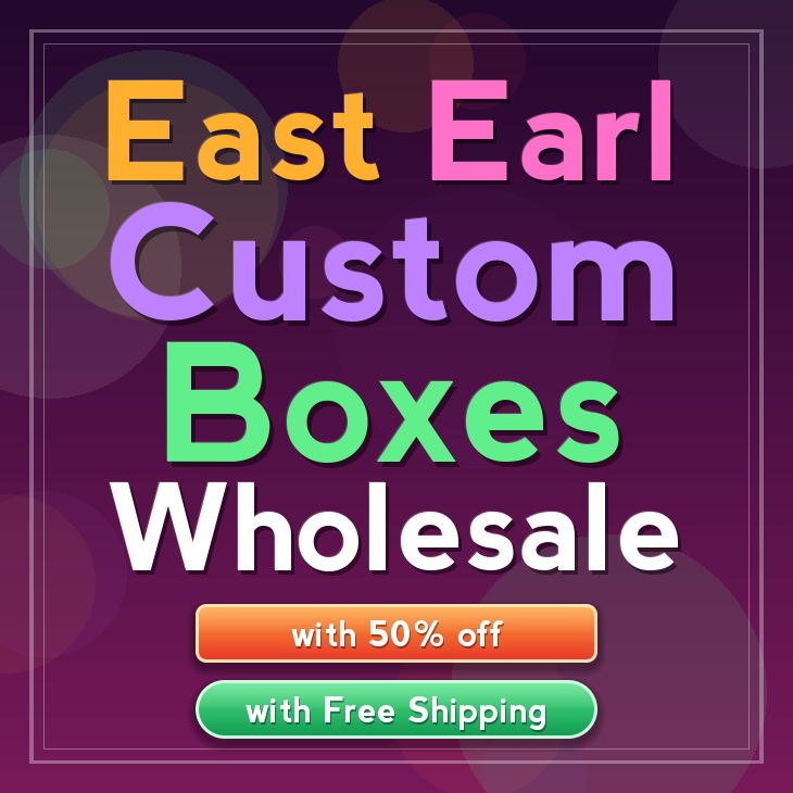 East Earl custom boxes
