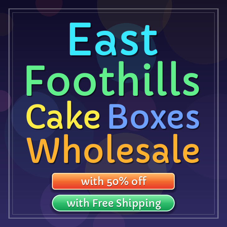 East Foothills cake boxes
