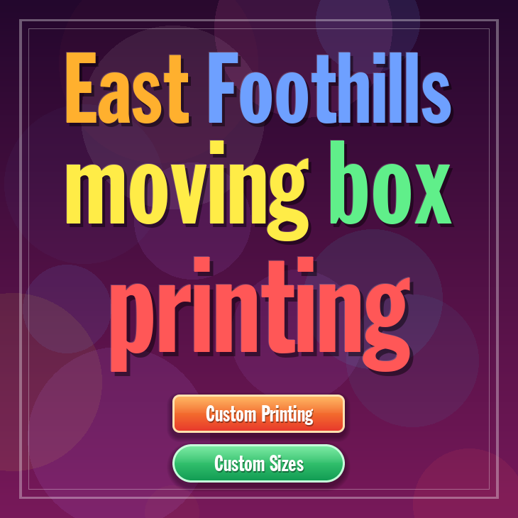East Foothills moving box printing