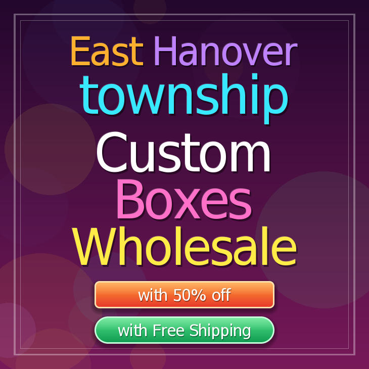 East Hanover township custom boxes