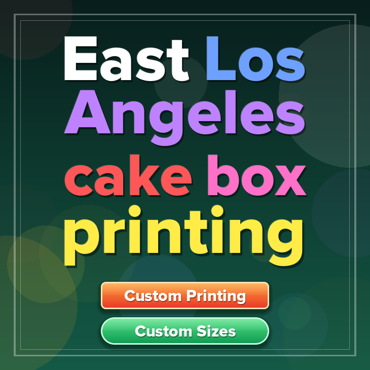 East Los Angeles cake box printing