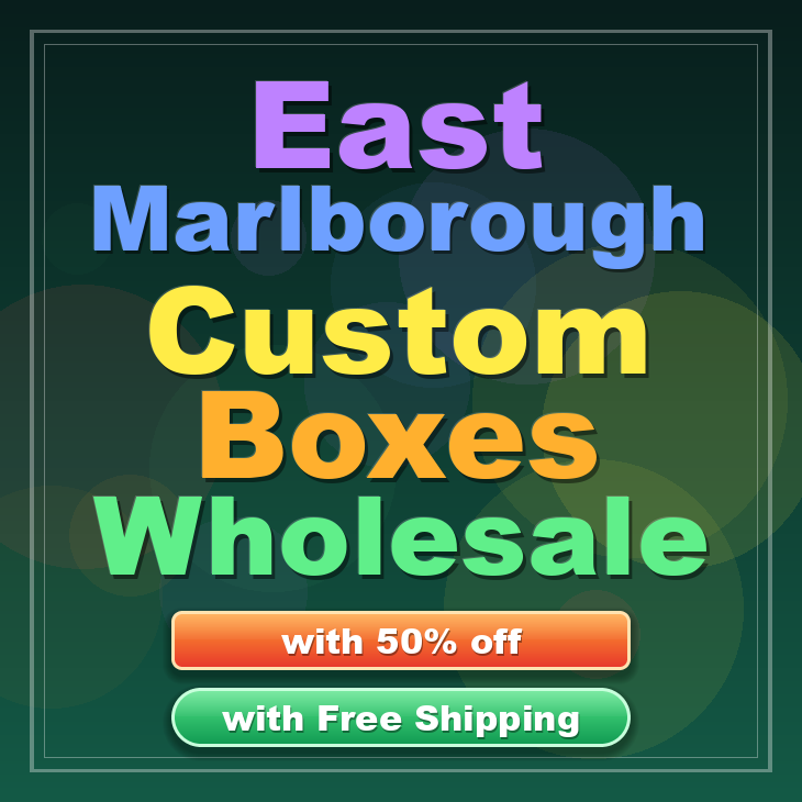 East Marlborough custom boxes