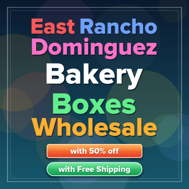 East Rancho Dominguez bakery boxes