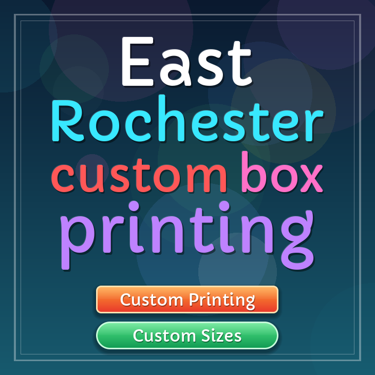 East Rochester custom box printing