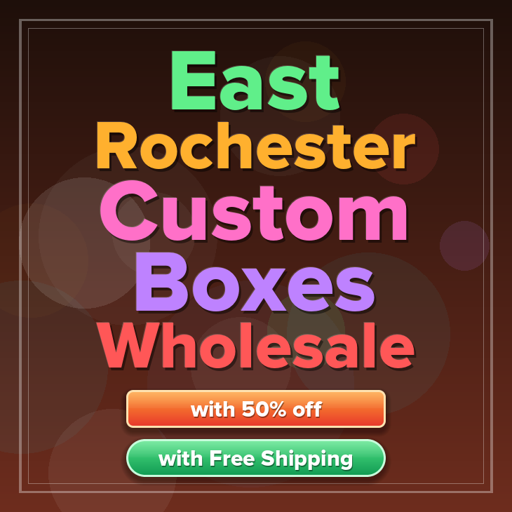 East Rochester custom boxes