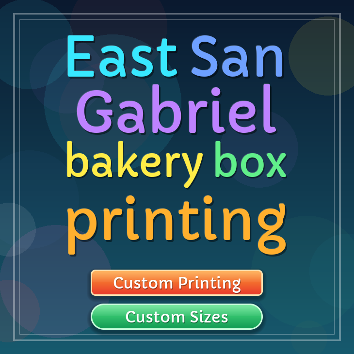 East San Gabriel bakery box printing