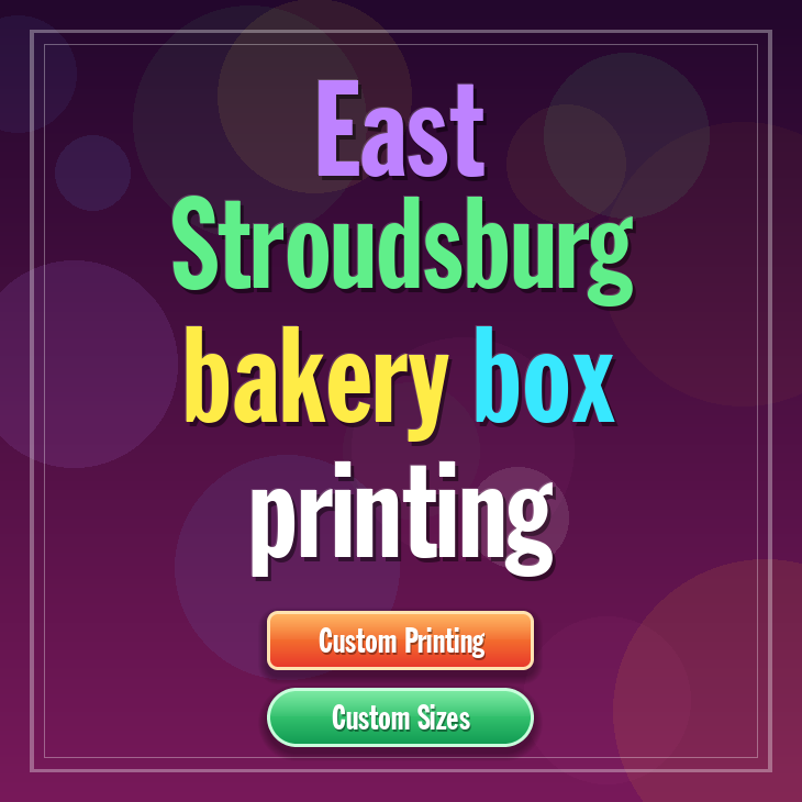 East Stroudsburg bakery box printing