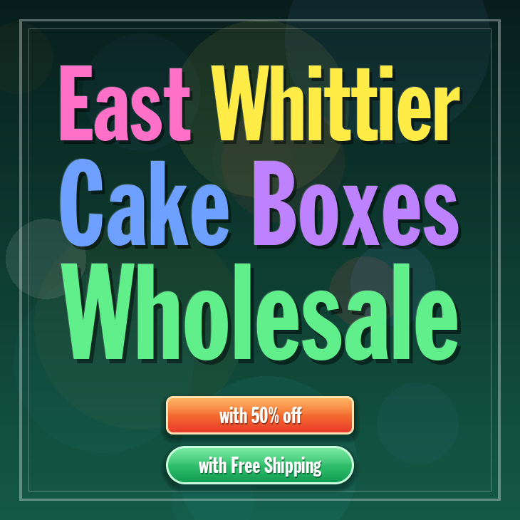 East Whittier cake boxes