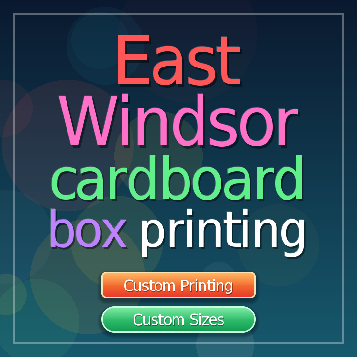 East Windsor cardboard box printing