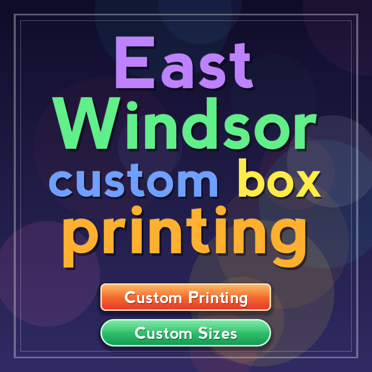 East Windsor custom box printing
