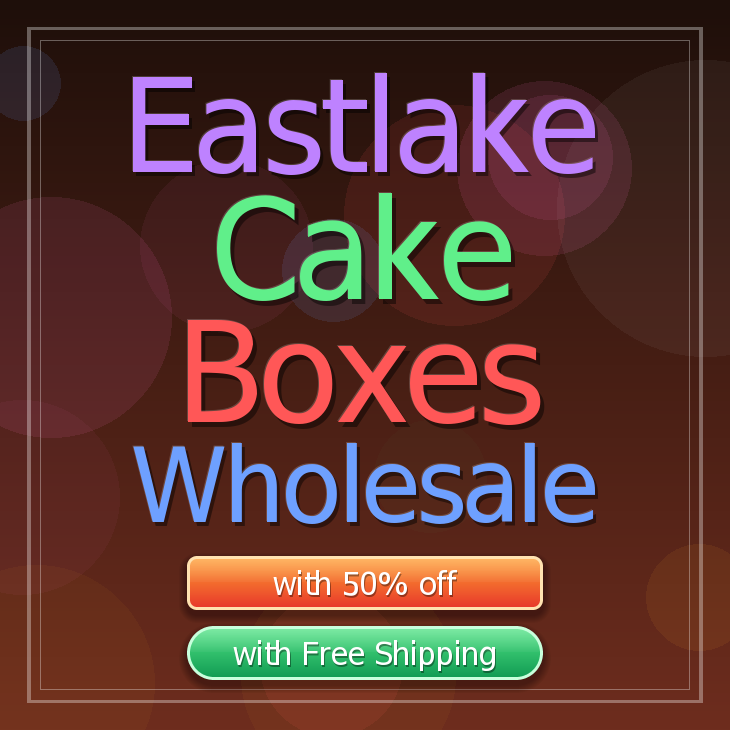 Eastlake cake boxes