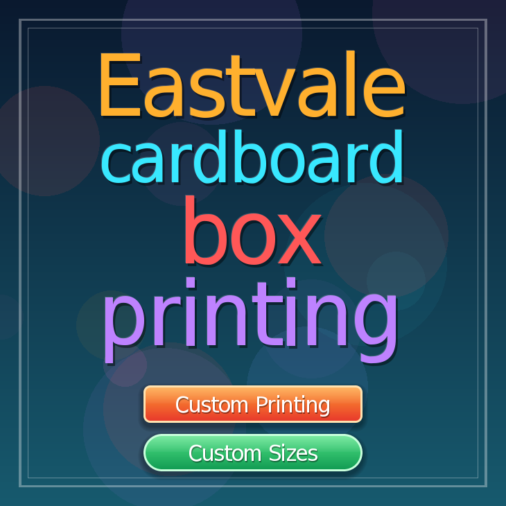 Eastvale cardboard box printing