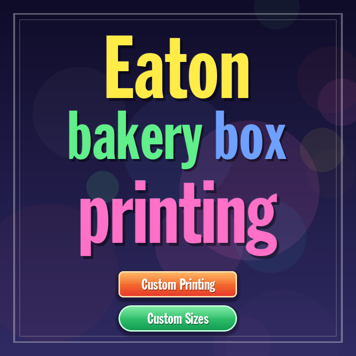 Eaton bakery box printing