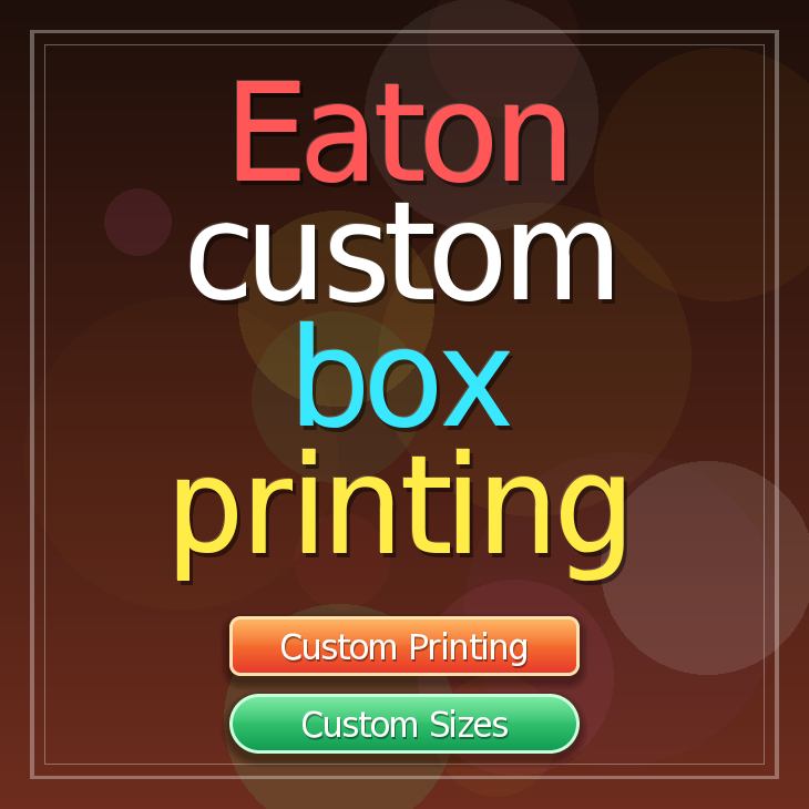 Eaton custom box printing