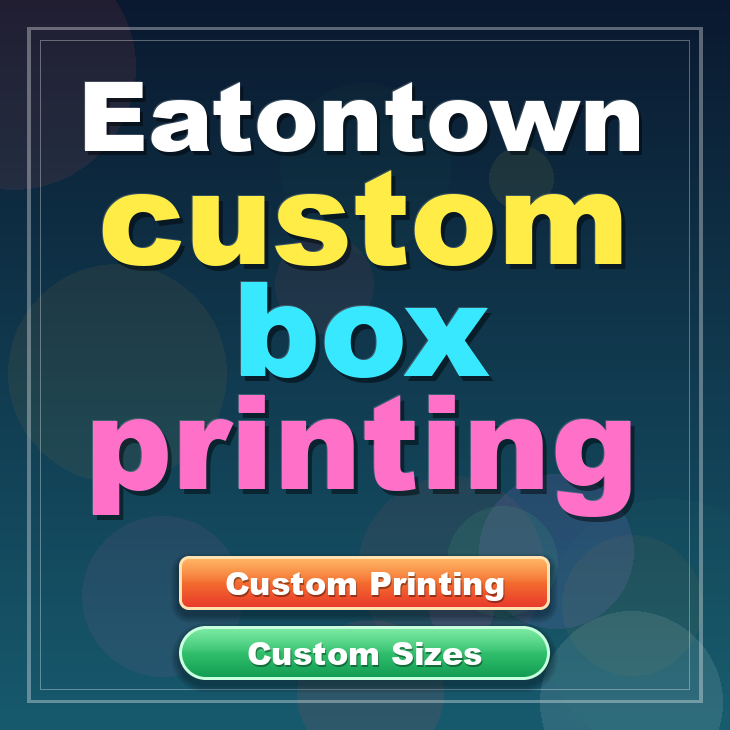 Eatontown custom box printing