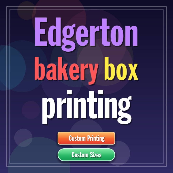 Edgerton bakery box printing