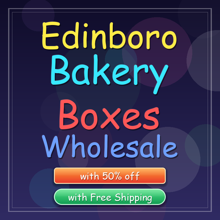 Edinboro bakery boxes