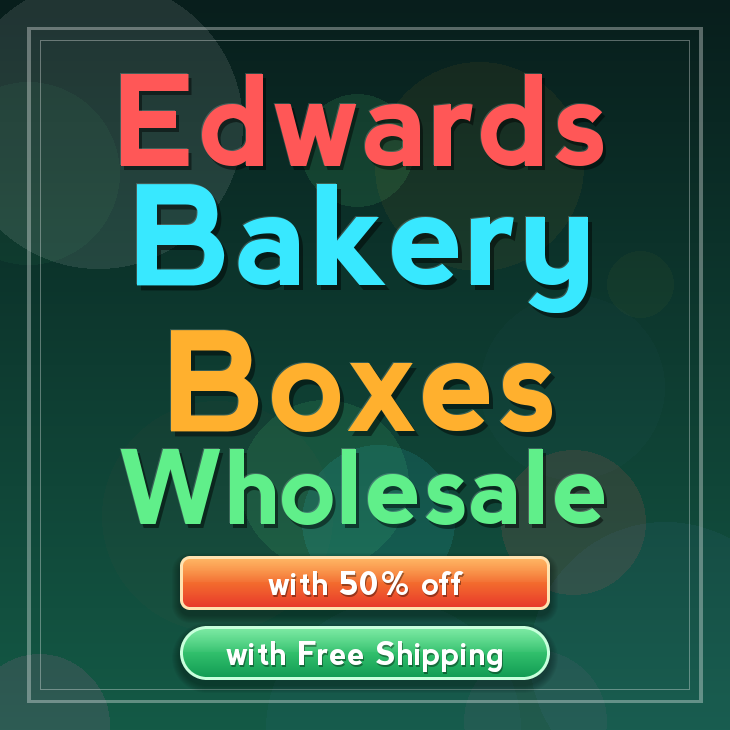 Edwards bakery boxes