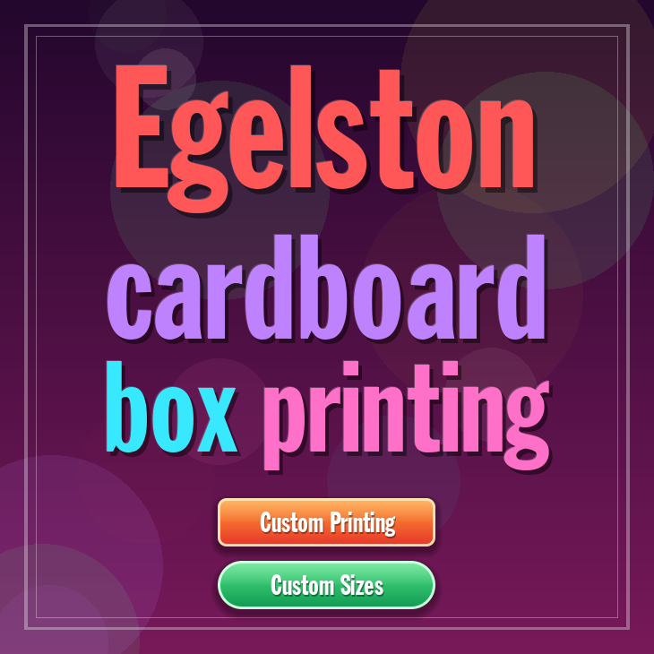 Egelston cardboard box printing