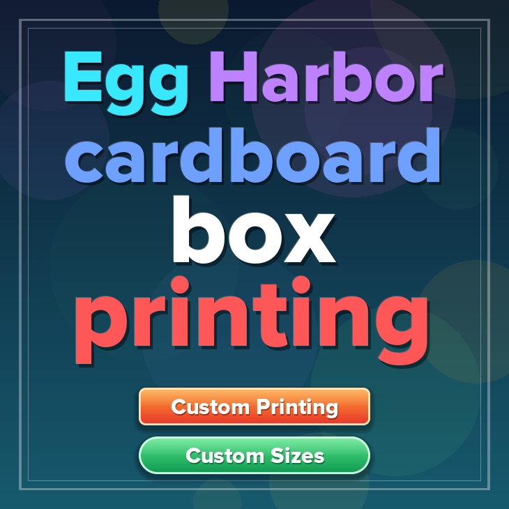 Egg Harbor cardboard box printing