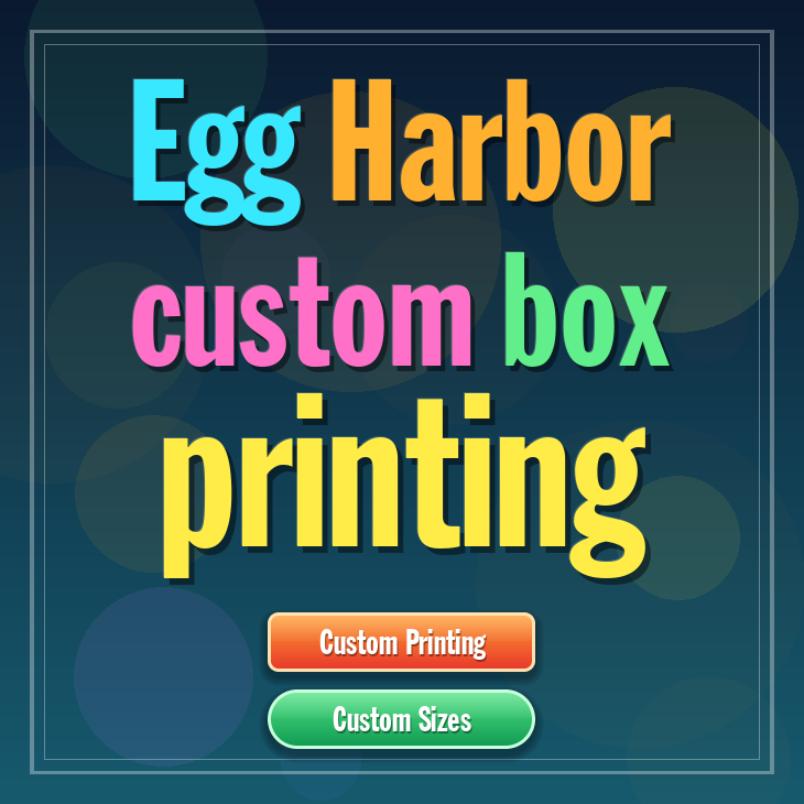 Egg Harbor custom box printing
