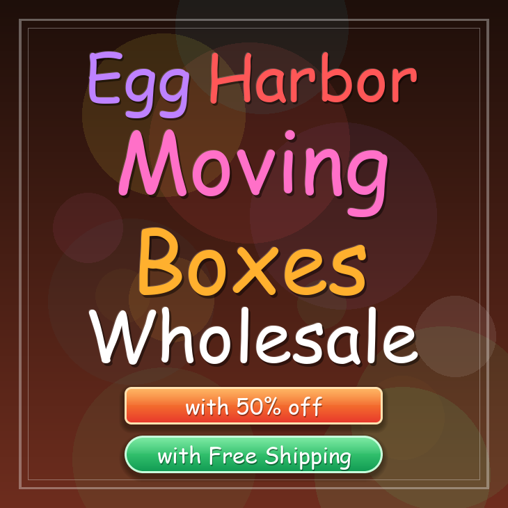 Egg Harbor moving boxes